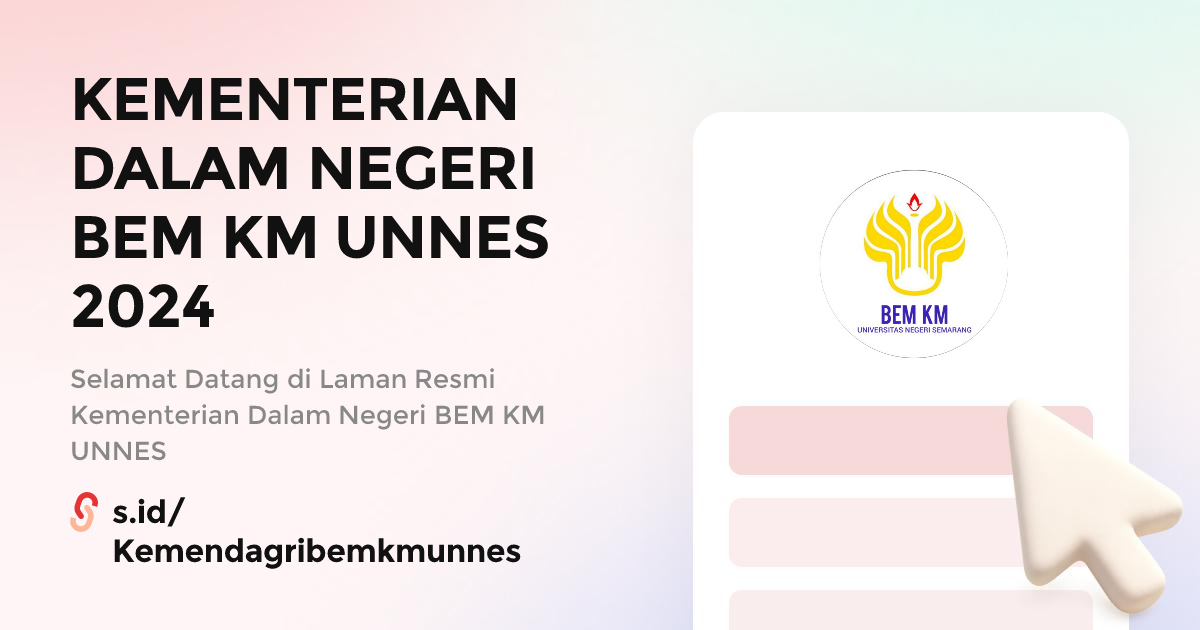 KEMENTERIAN DALAM NEGERI BEM KM UNNES 2024