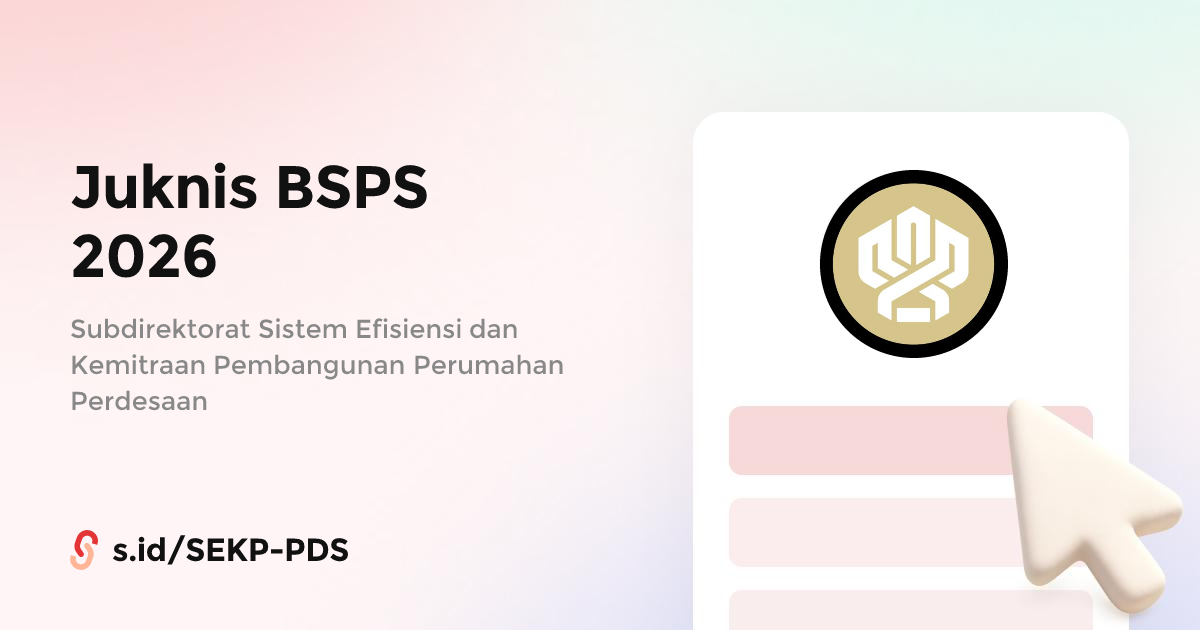 Juknis BSPS 2026