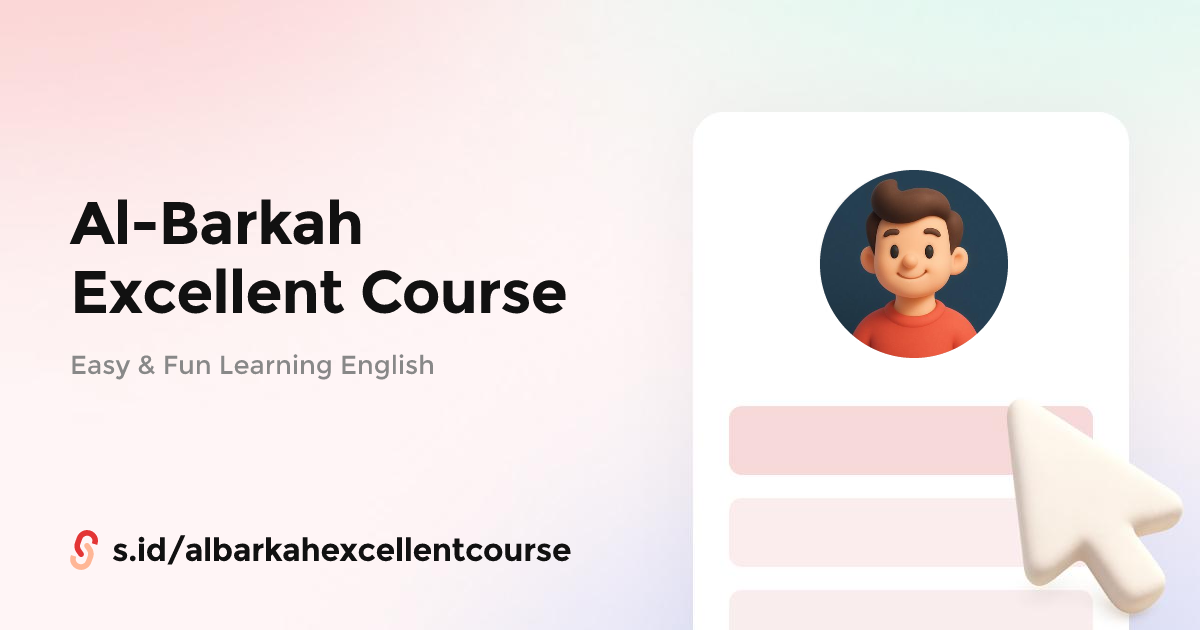 Al-Barkah Excellent Course