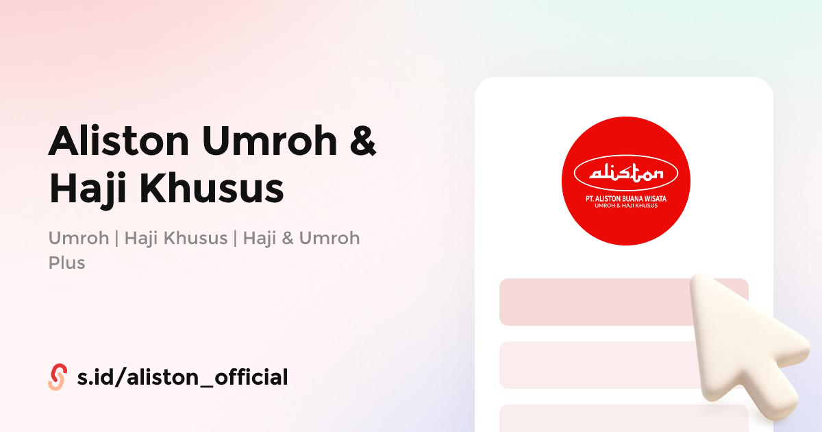 Aliston Umroh & Haji Khusus