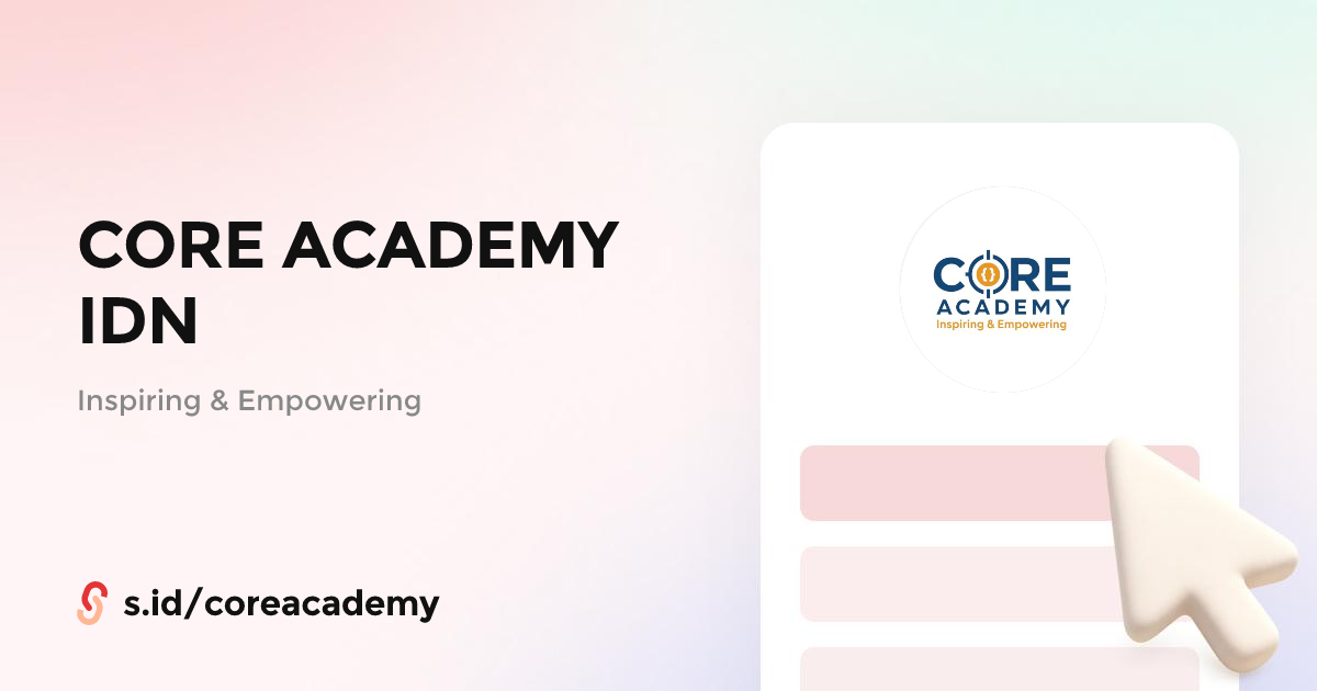 CORE ACADEMY IDN