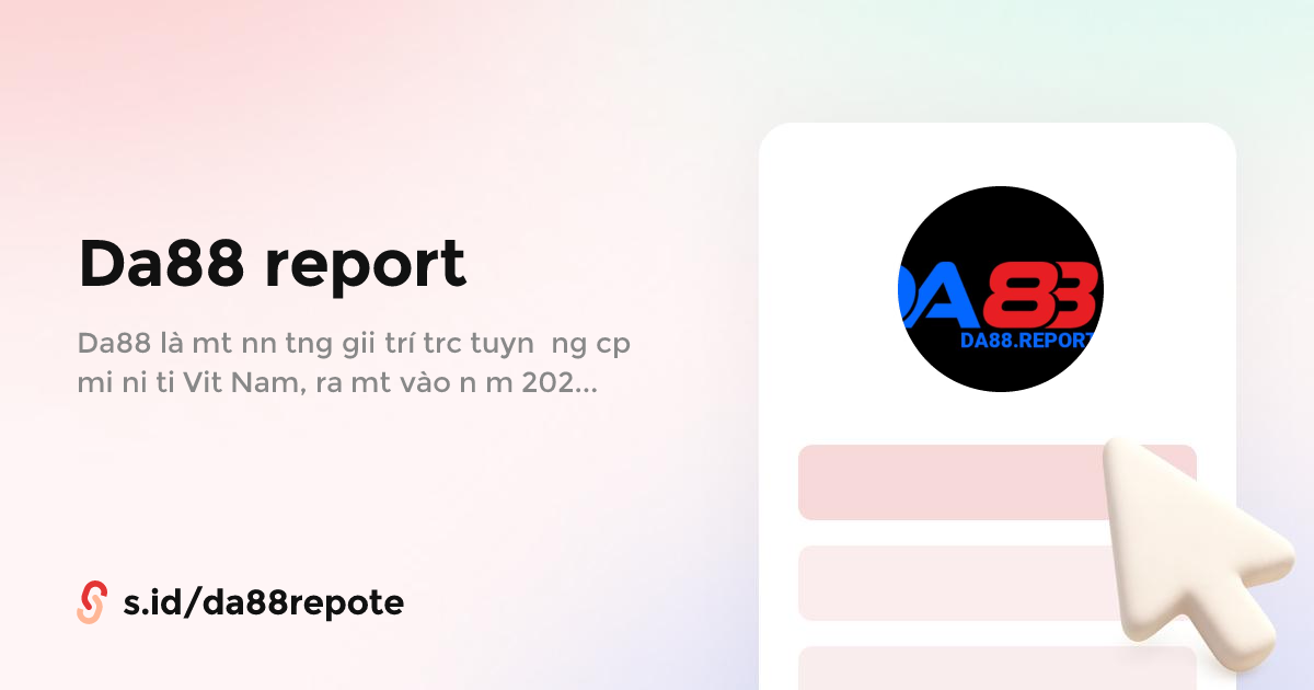 Da88 report