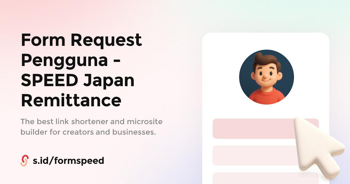Form Request Pengguna - SPEED Japan Remittance