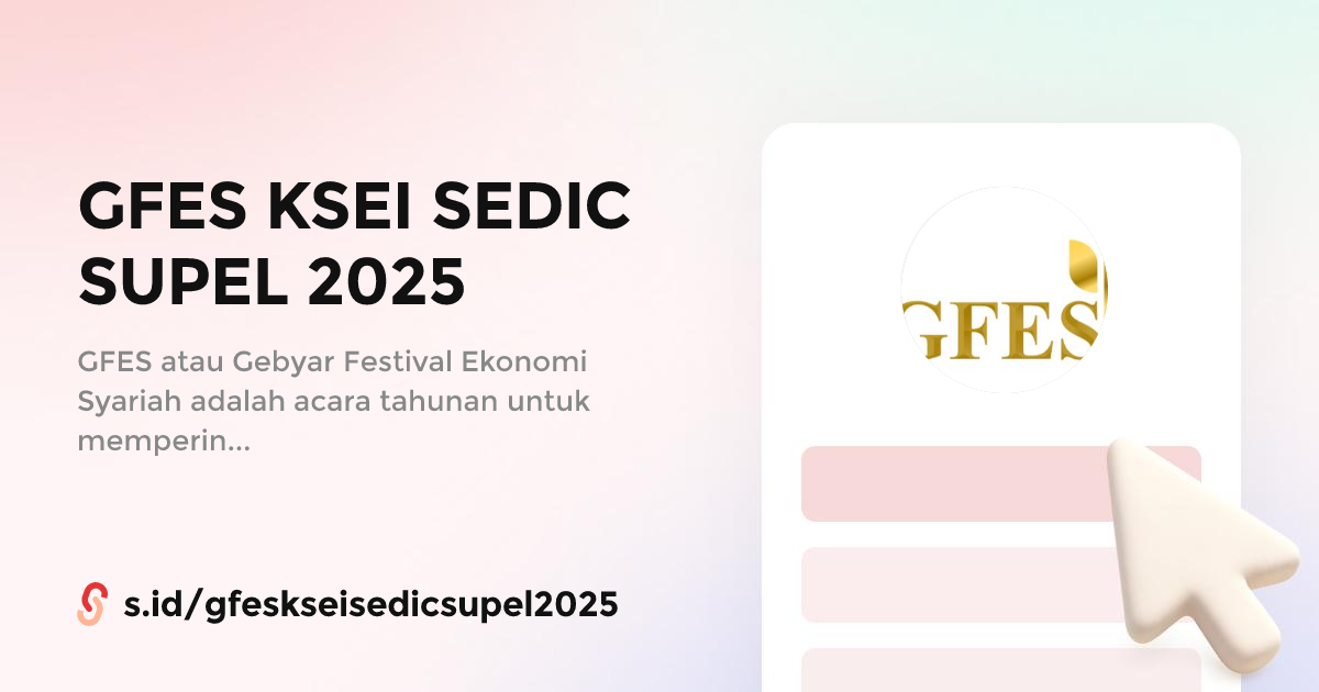 GFES KSEI SEDIC SUPEL 2025