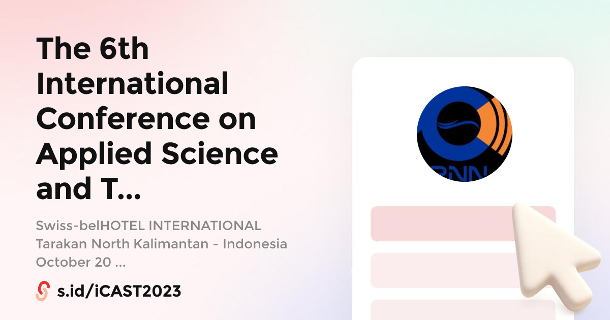The 6th International Conference on Applied Science and Technology ...