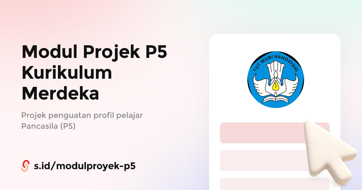 Modul Projek P5 Kurikulum Merdeka