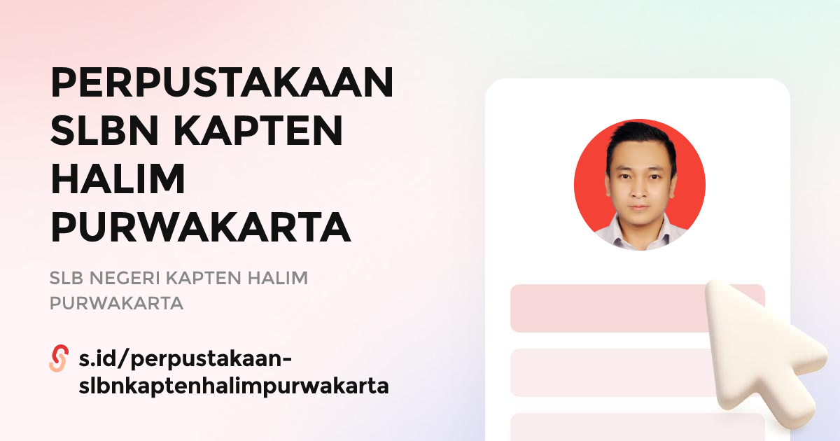 PERPUSTAKAAN SLBN KAPTEN HALIM PURWAKARTA